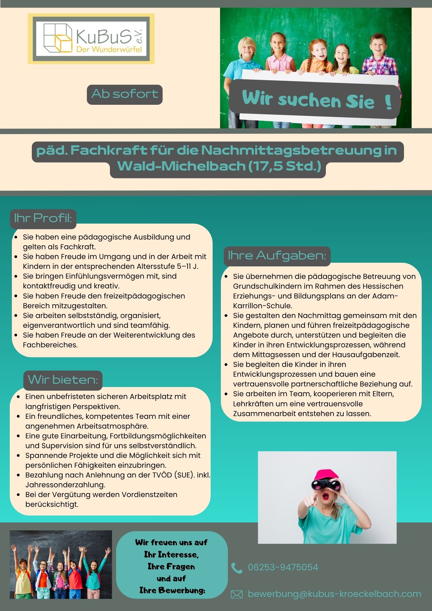 Stellenausschreibung von KuBuS e.V.: Pädagogische Fachkraft für die Nachmittagsbetreuung in Wald-Michelbach (17,5 Std.), ab sofort